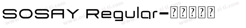 SOSAY Regular字体转换